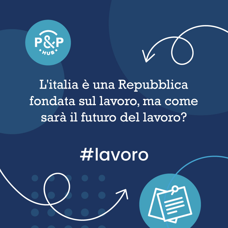 Riflessioni sul futuro del lavoro