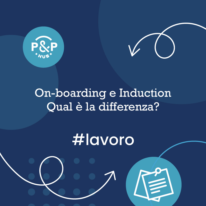 Processi di On-boarding e Induction